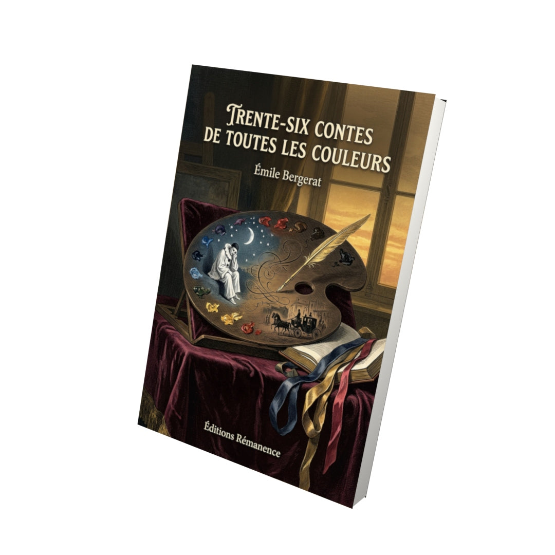 Livre Trente-six contes de toutes les couleurs par Émile Bergerat - Vue 3D - Editions Remanence