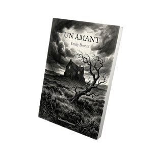 Un amant - Emily Brontë