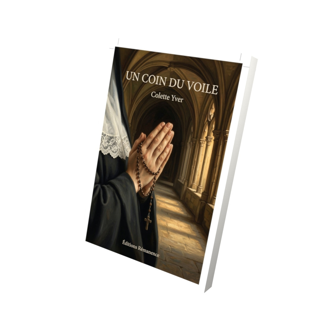 Livre Un coin du voile par Colette Yver - Vue 3D - Editions Remanence