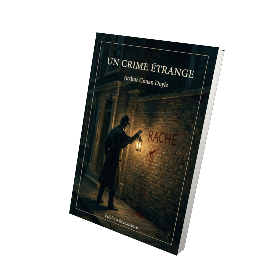 Livre Un crime étrange par Arthur Conan Doyle - Vue 3D - Editions Remanence