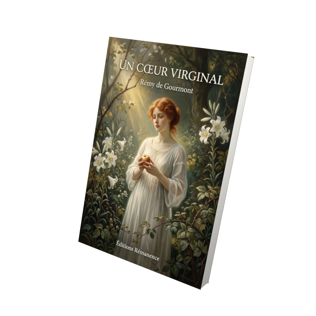 Livre Un cœur virginal par Rémy de Gourmont - Vue 3D - Editions Remanence