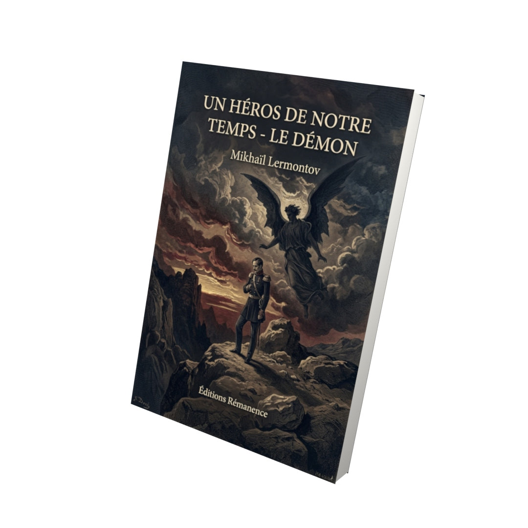 Livre Un héros de notre temps - Le Démon par Mikhaïl Lermontov - Vue 3D - Editions Remanence