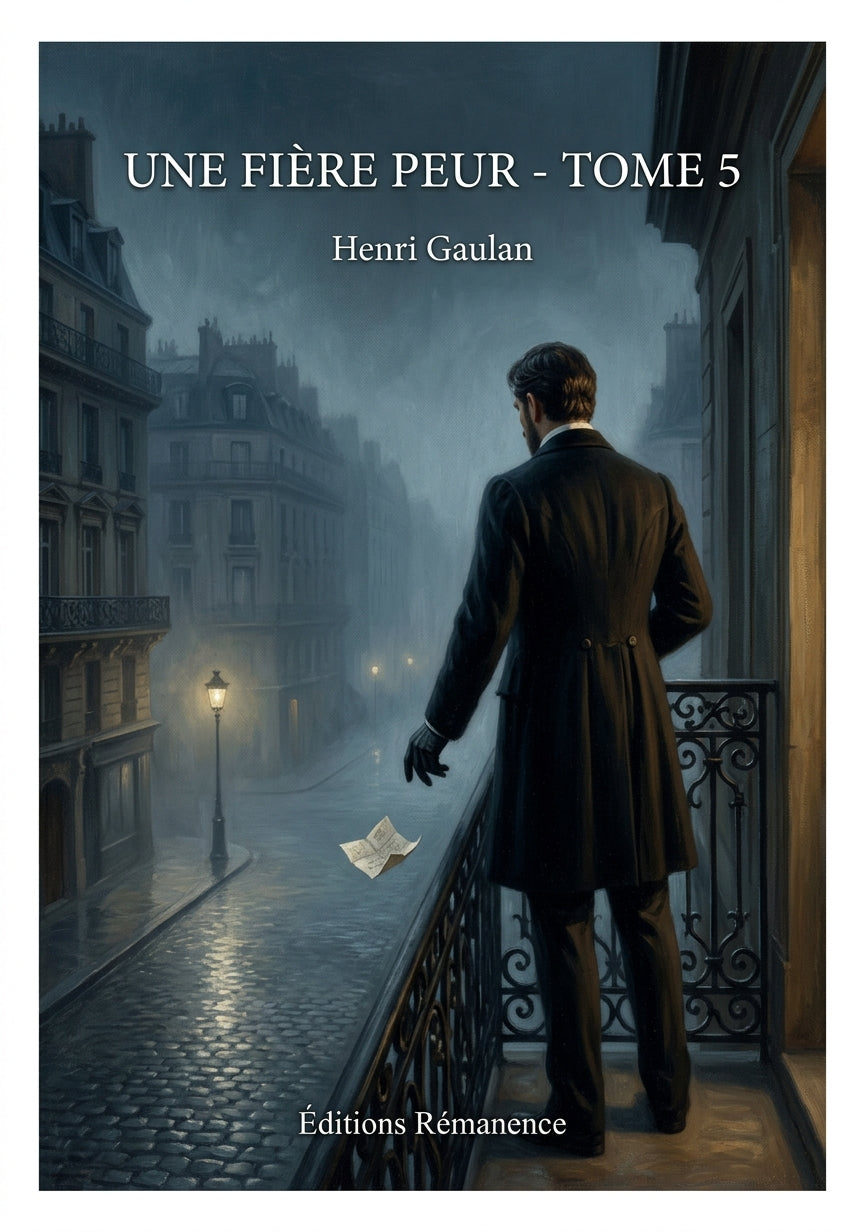 Livre Une fière peur - Tome 5 par Henri Gaulan - Couverture - Editions Remanence