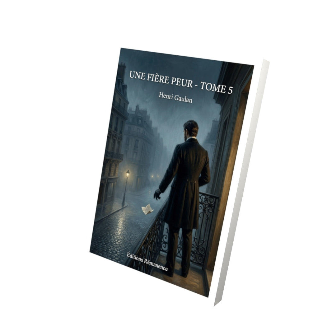 Livre Une fière peur - Tome 5 par Henri Gaulan - Vue 3D - Editions Remanence