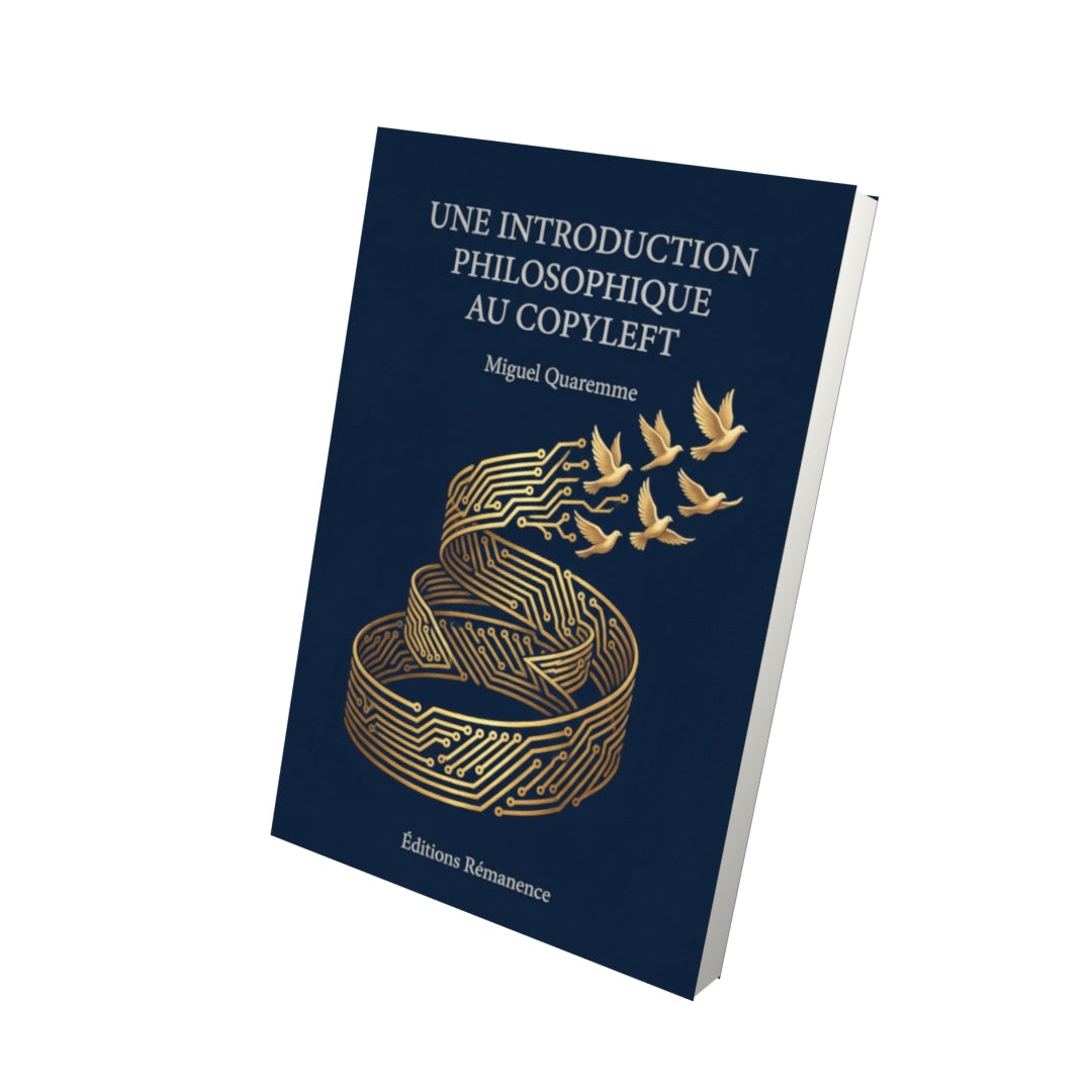 Livre Une Introduction Philosophique au Copyleft par Miguel Quaremme - Vue 3D - Editions Remanence