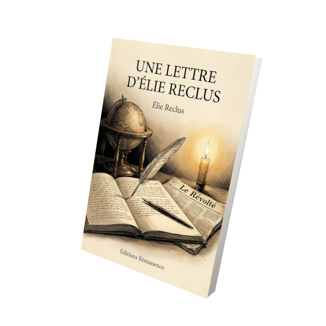 Livre Une lettre d’Élie Reclus par Élie Reclus - Vue 3D - Editions Remanence