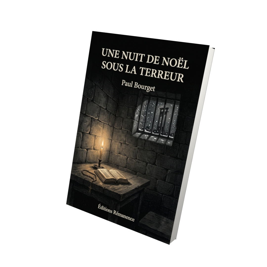 Livre Une nuit de Noël sous la Terreur par Paul Bourget - Vue 3D - Editions Remanence