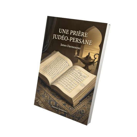 Livre Une prière judéo-persane par James Darmesteter - Vue 3D - Editions Remanence