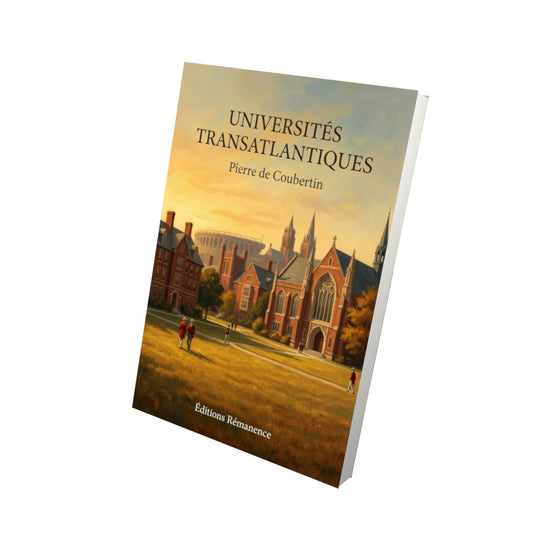 Livre Universités transatlantiques par Pierre de Coubertin - Vue 3D - Editions Remanence