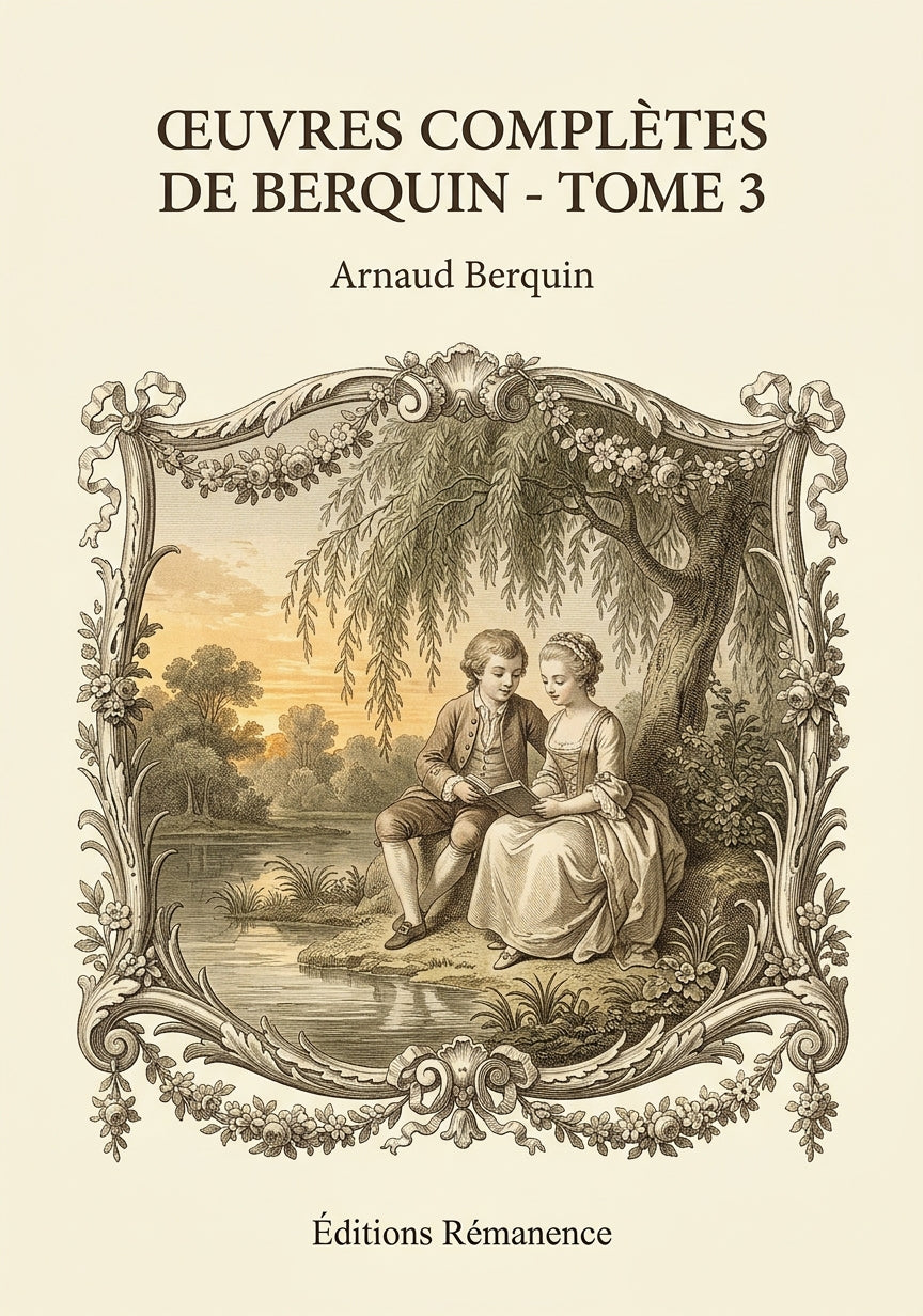 Livre Œuvres complètes de Berquin - Tome 3 par Arnaud Berquin - Couverture - Editions Remanence