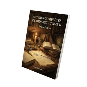 Œuvres complètes de Diderot - Tome II - Denis Diderot