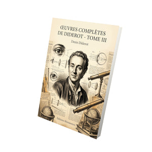 Œuvres complètes de Diderot - Tome III - Denis Diderot