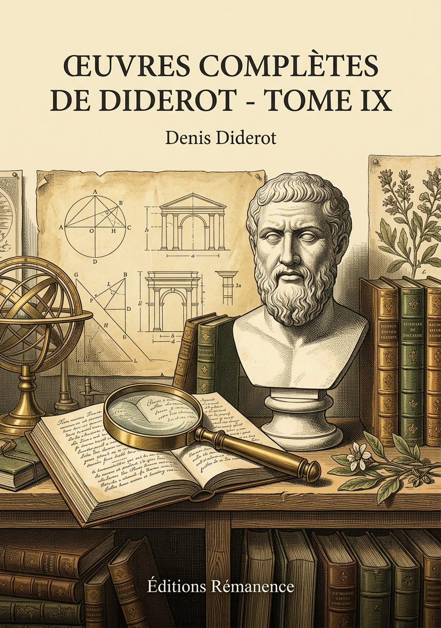 Livre Œuvres complètes de Diderot - Tome IX par Denis Diderot - Couverture - Editions Remanence