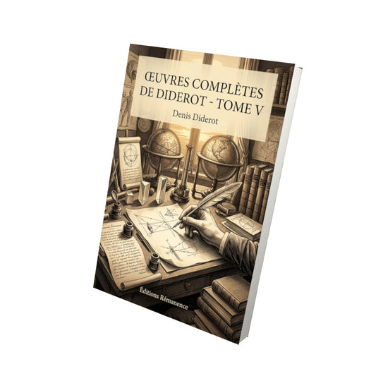 Livre Œuvres complètes de Diderot - Tome V par Denis Diderot - Vue 3D - Editions Remanence