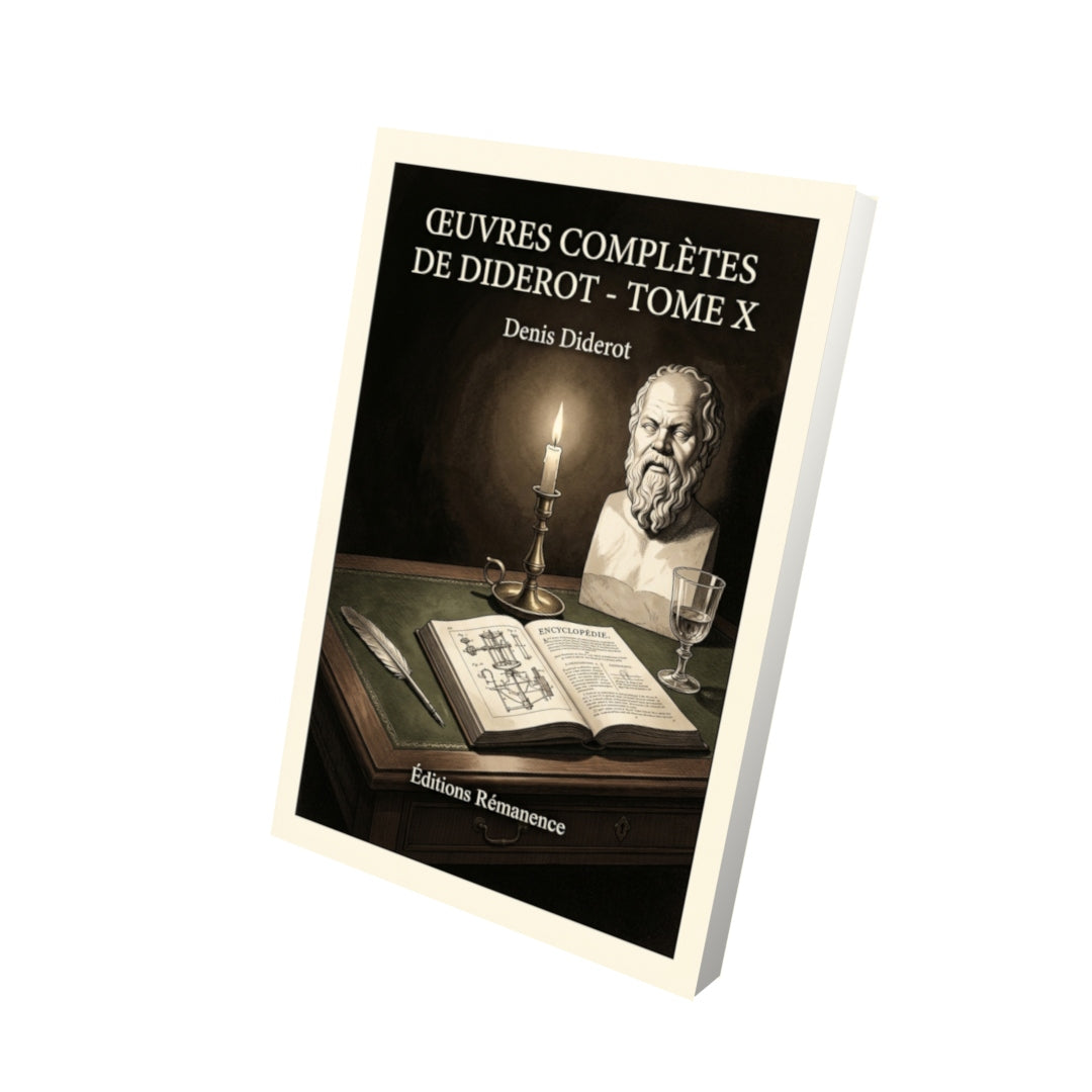 Livre Œuvres complètes de Diderot - Tome X par Denis Diderot - Vue 3D - Editions Remanence