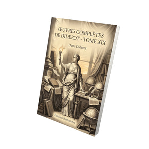 Œuvres complètes de Diderot - Tome XIX - Denis Diderot