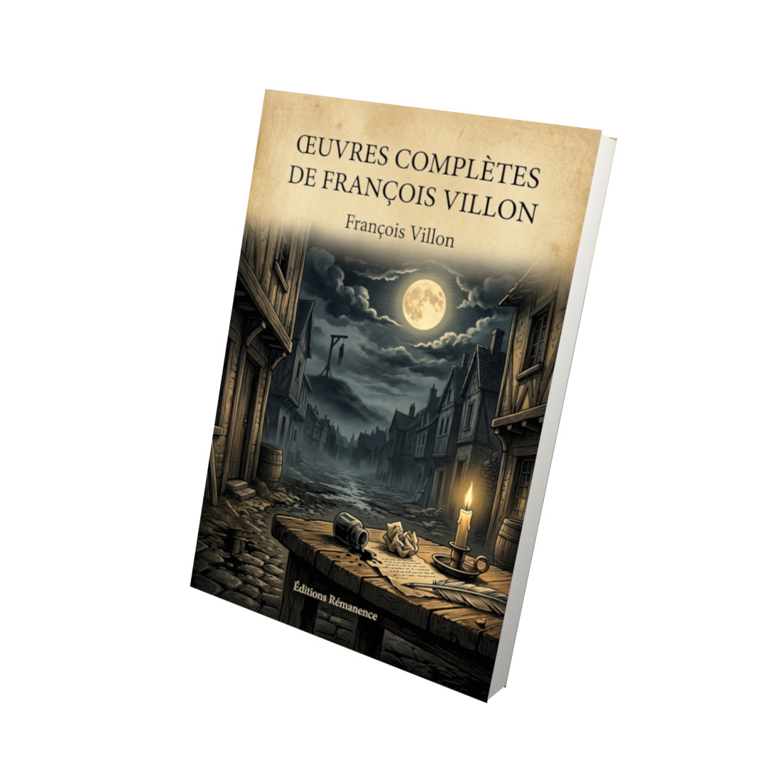 Livre Œuvres complètes de François Villon par François Villon - Vue 3D - Editions Remanence