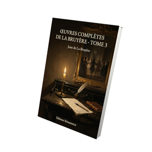 Œuvres complètes de La Bruyère - Tome 3 - Jean de La Bruyère