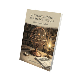 Œuvres complètes de Laplace - Tome 8 - Pierre-Simon Laplace