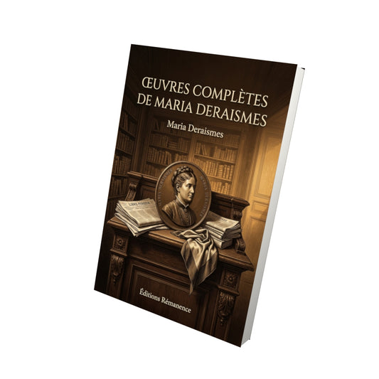 Livre Œuvres complètes de Maria Deraismes par Maria Deraismes - Vue 3D - Editions Remanence