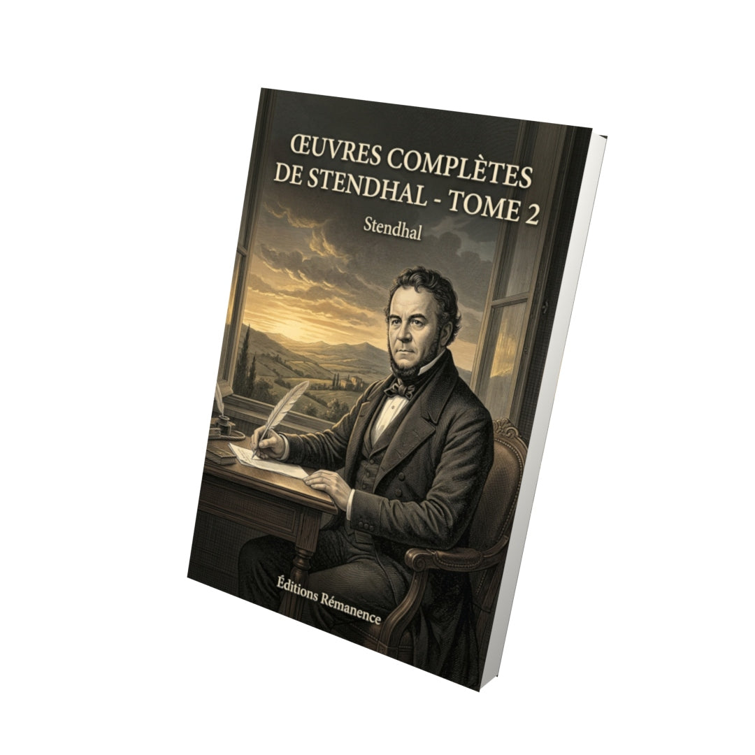 Livre Œuvres complètes de Stendhal - Tome 2 par Stendhal - Vue 3D - Editions Remanence