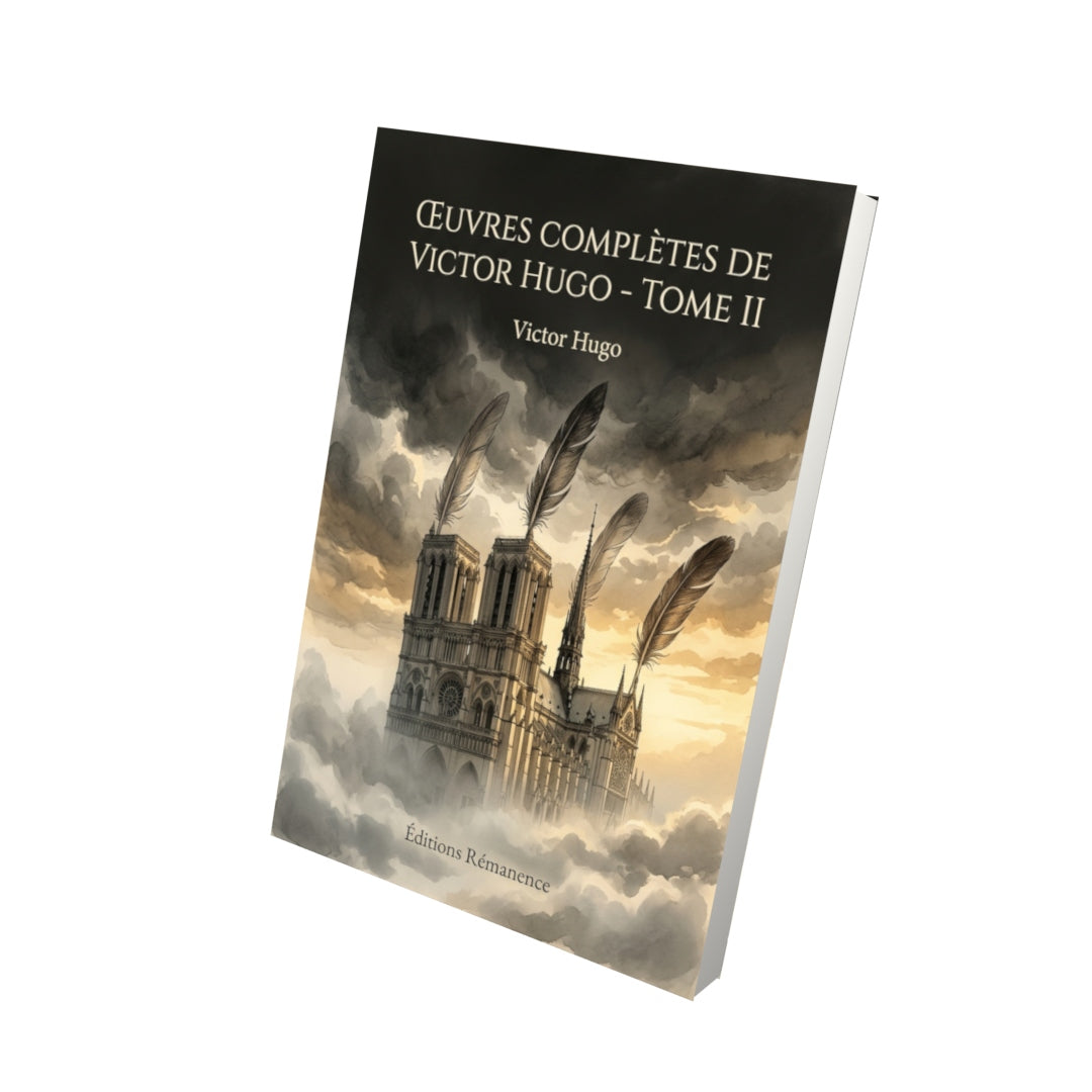 Livre Œuvres complètes de Victor Hugo - Tome I par Victor Hugo - Vue 3D - Editions Remanence