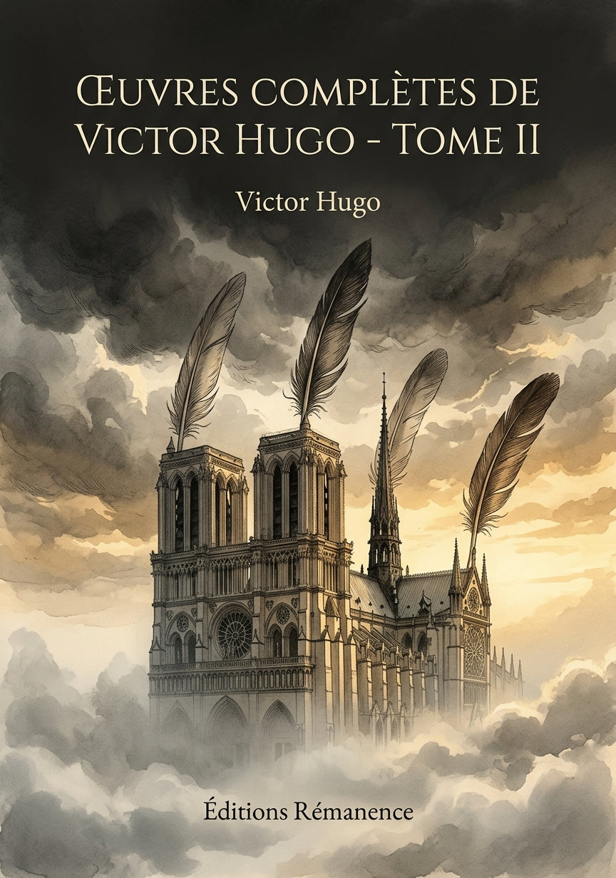Livre Œuvres complètes de Victor Hugo - Tome II par Victor Hugo - Couverture - Editions Remanence