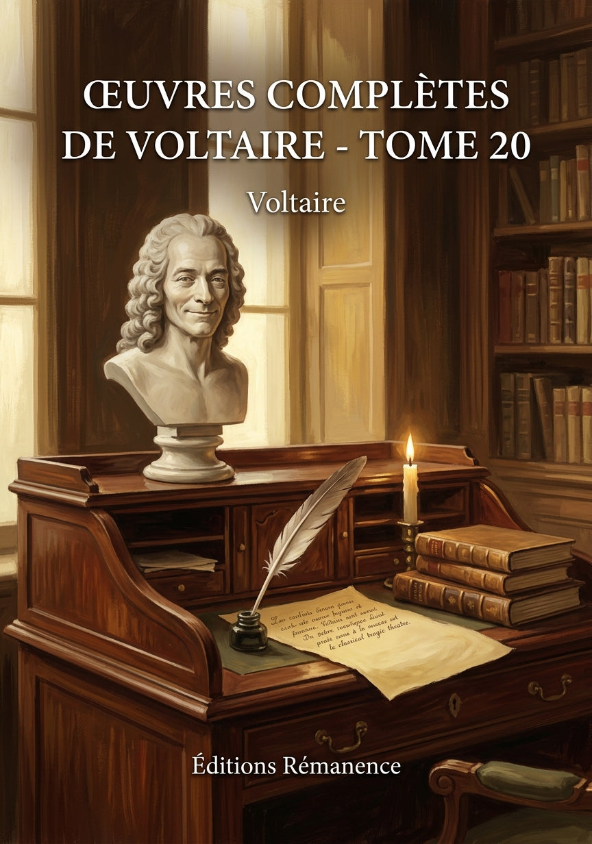 Livre Œuvres complètes de Voltaire - Tome 20 par Voltaire - Couverture - Editions Remanence