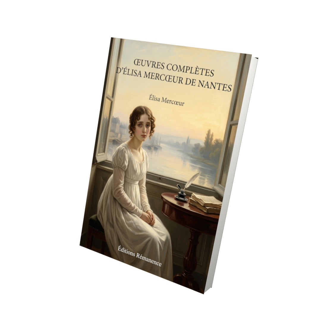 Livre Œuvres complètes d’Élisa Mercœur de Nantes par Élisa Mercœur - Vue 3D - Editions Remanence