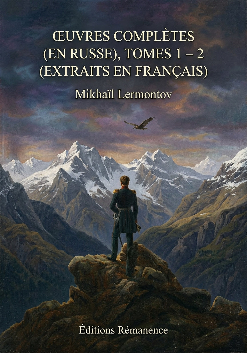 Livre Œuvres complètes (en russe), tomes 1 - 2 (extraits en français) par Mikhaïl Lermontov - Couverture - Editions Remanence