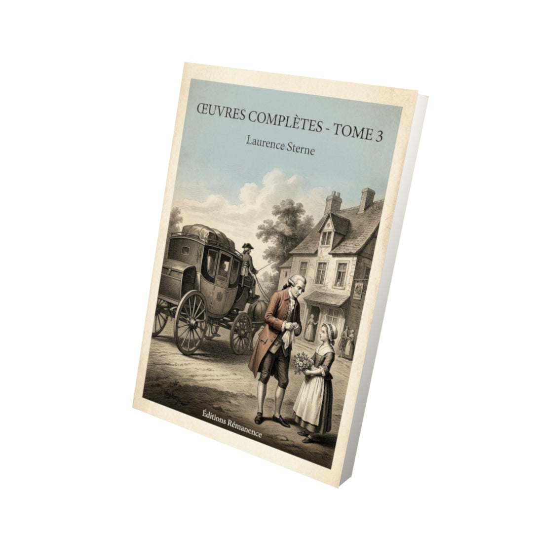 Livre Œuvres complètes - Tome 3 - Laurence Sterne - Vue 3D - Editions Remanence