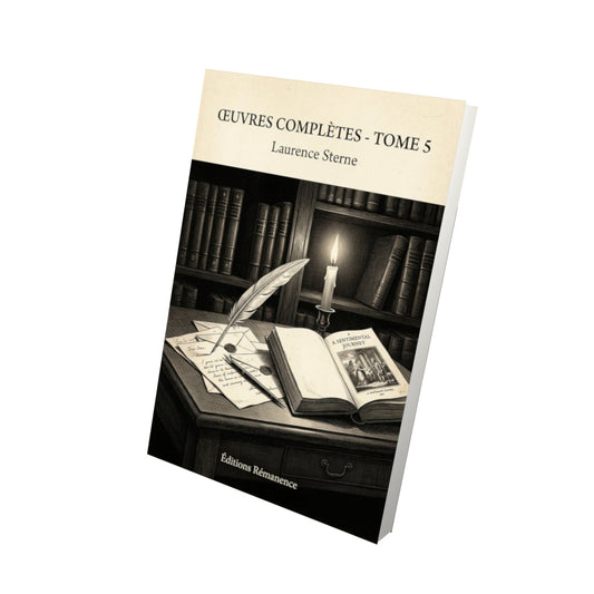 Livre Œuvres complètes - Tome 5 - Laurence Sterne - Vue 3D - Editions Remanence