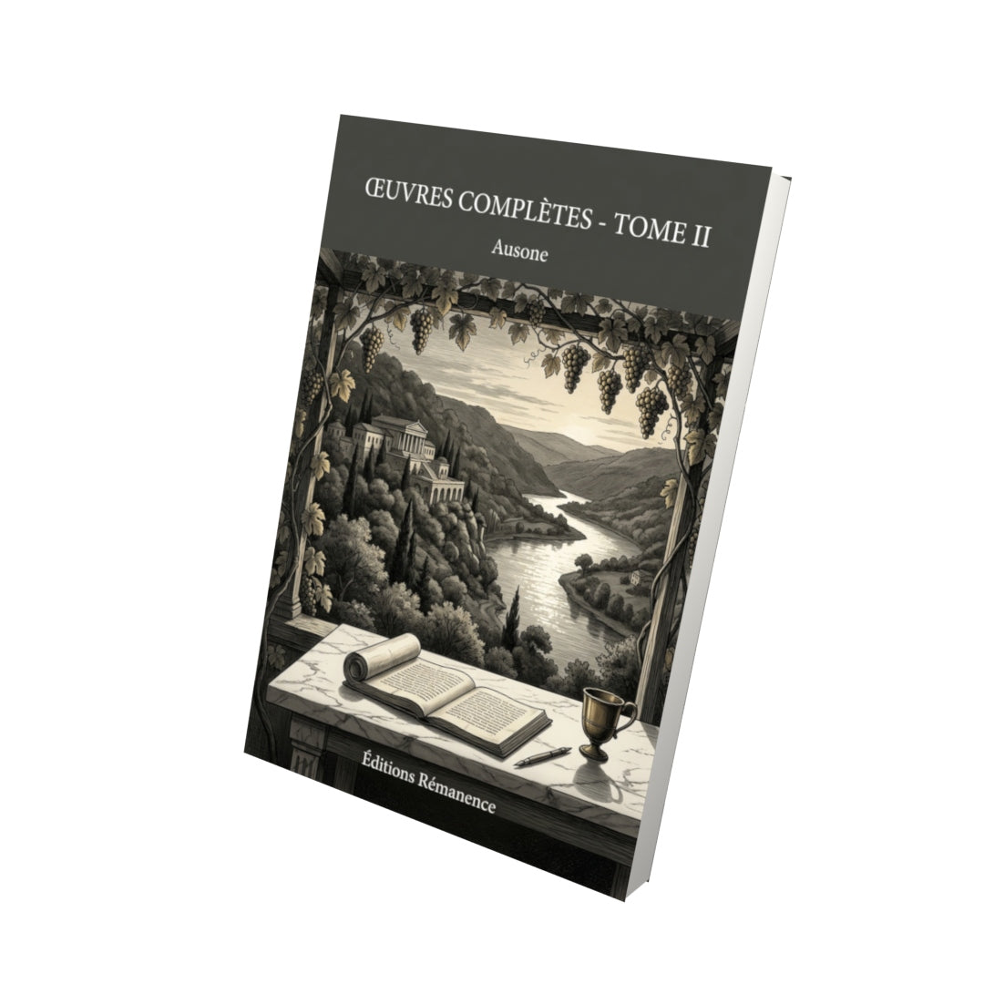 Livre Œuvres complètes - Tome II par Ausone - Vue 3D - Editions Remanence