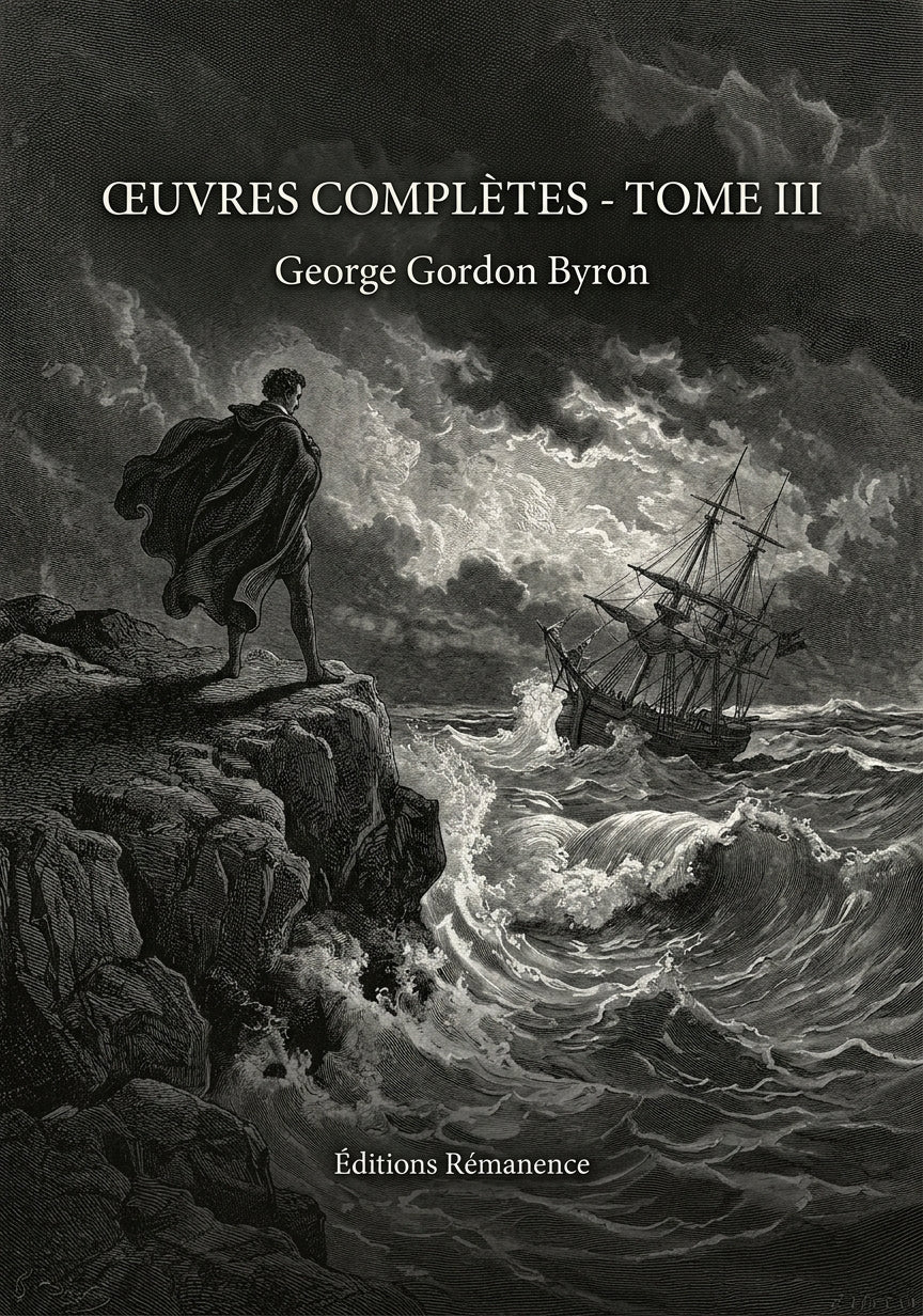 Livre Œuvres complètes - Tome III par George Gordon Byron - Couverture - Editions Remanence