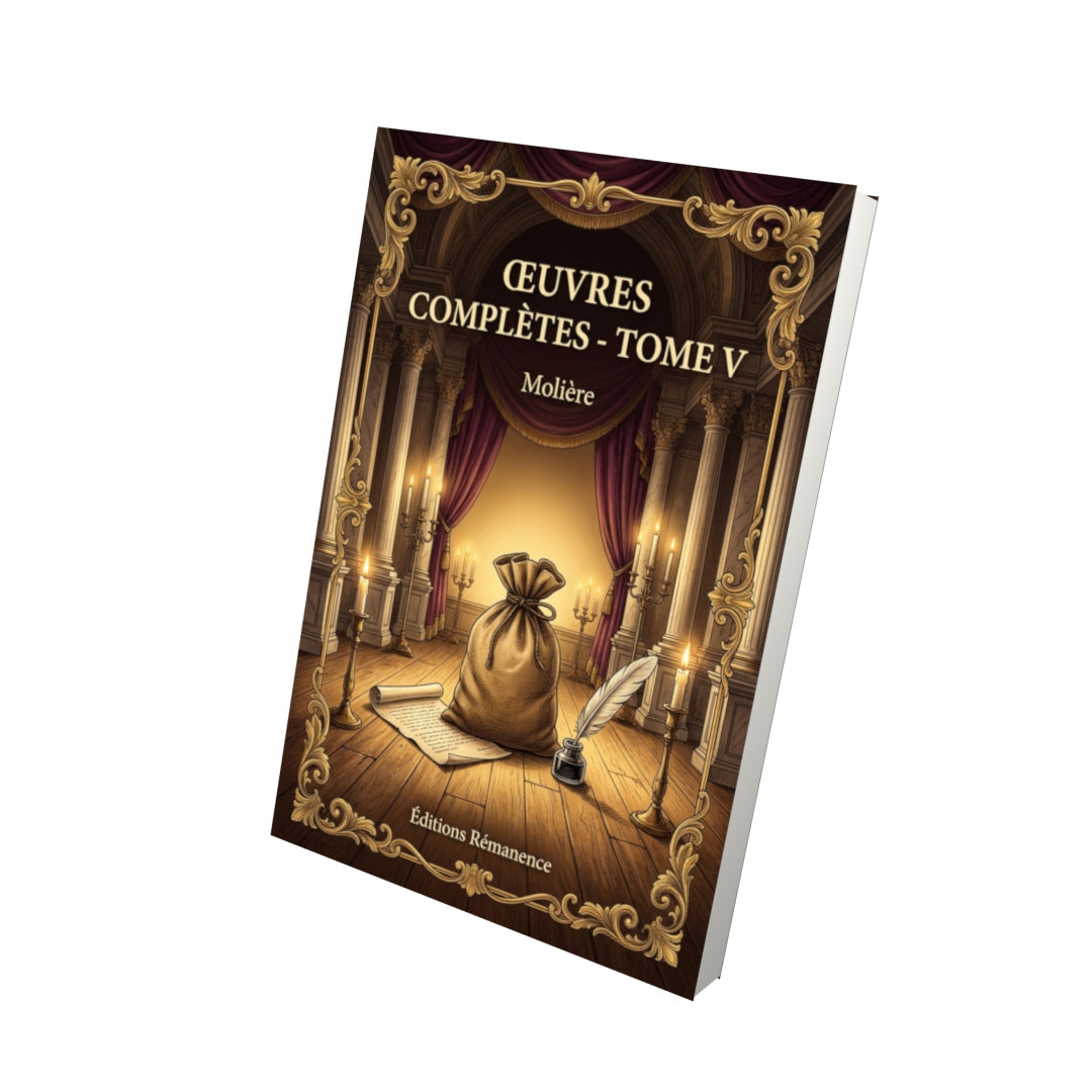 Livre Œuvres complètes - Tome V par Molière - Vue 3D - Editions Remanence
