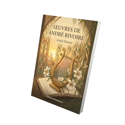 Livre Œuvres de André Rivoire par André Rivoire - Vue 3D - Editions Remanence