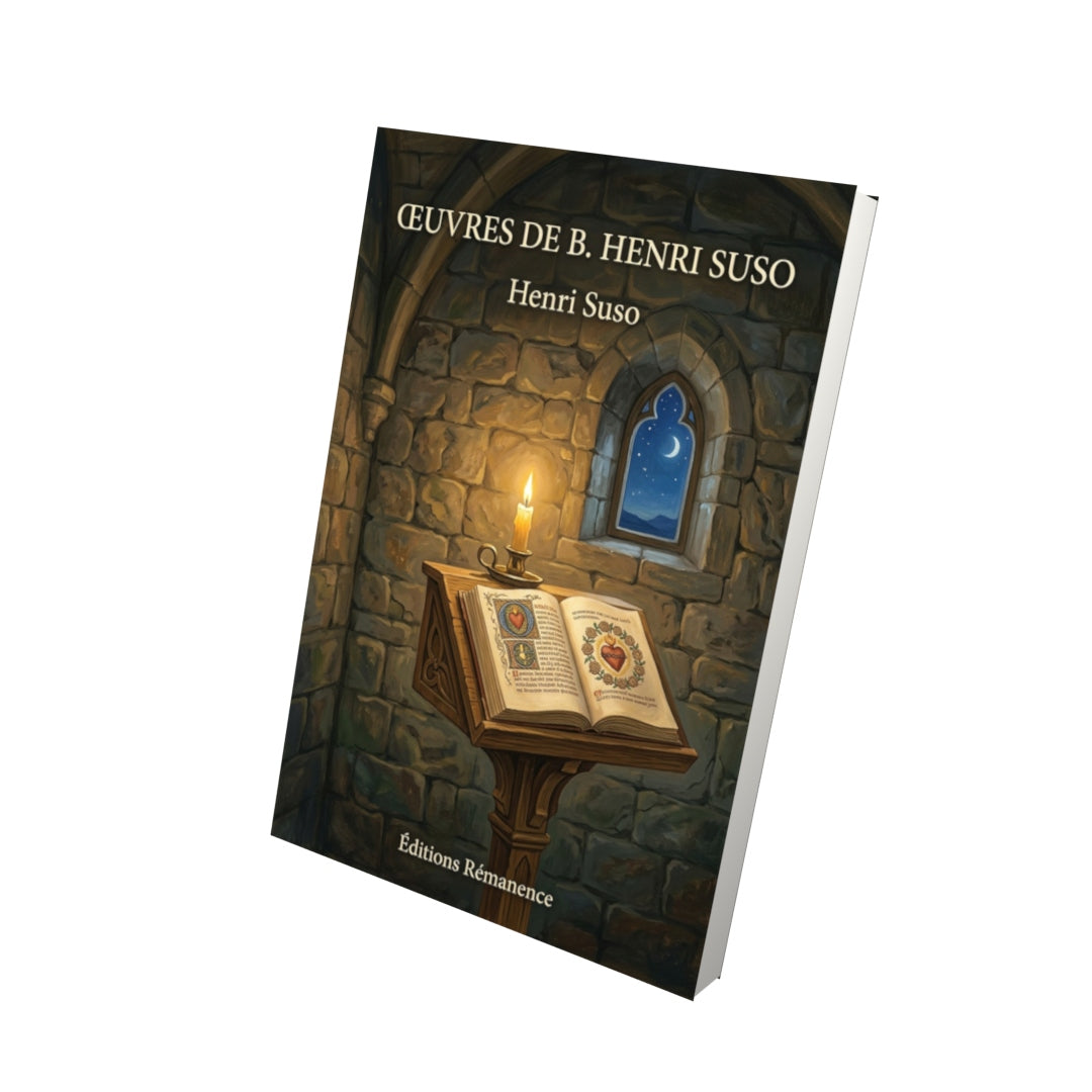 Livre Œuvres de B. Henri Suso par Henri Suso - Vue 3D - Editions Remanence