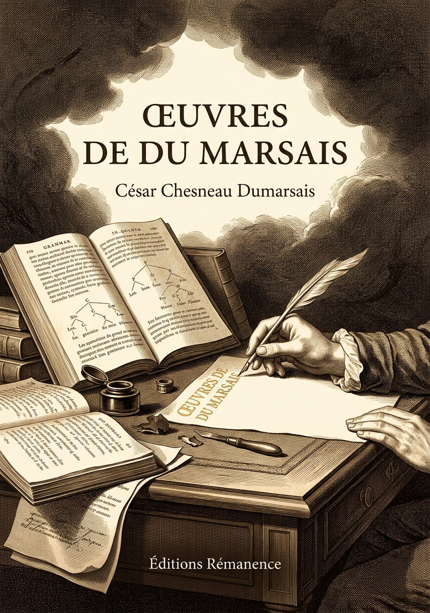 Livre Œuvres de Du Marsais par César Chesneau Dumarsais - Couverture - Editions Remanence