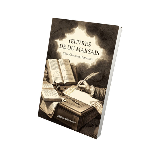 Livre Œuvres de Du Marsais par César Chesneau Dumarsais - Vue 3D - Editions Remanence
