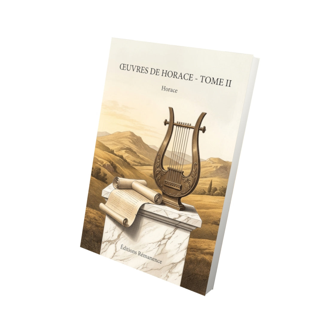 Livre Œuvres de Horace - Tome II par Horace - Vue 3D - Editions Remanence