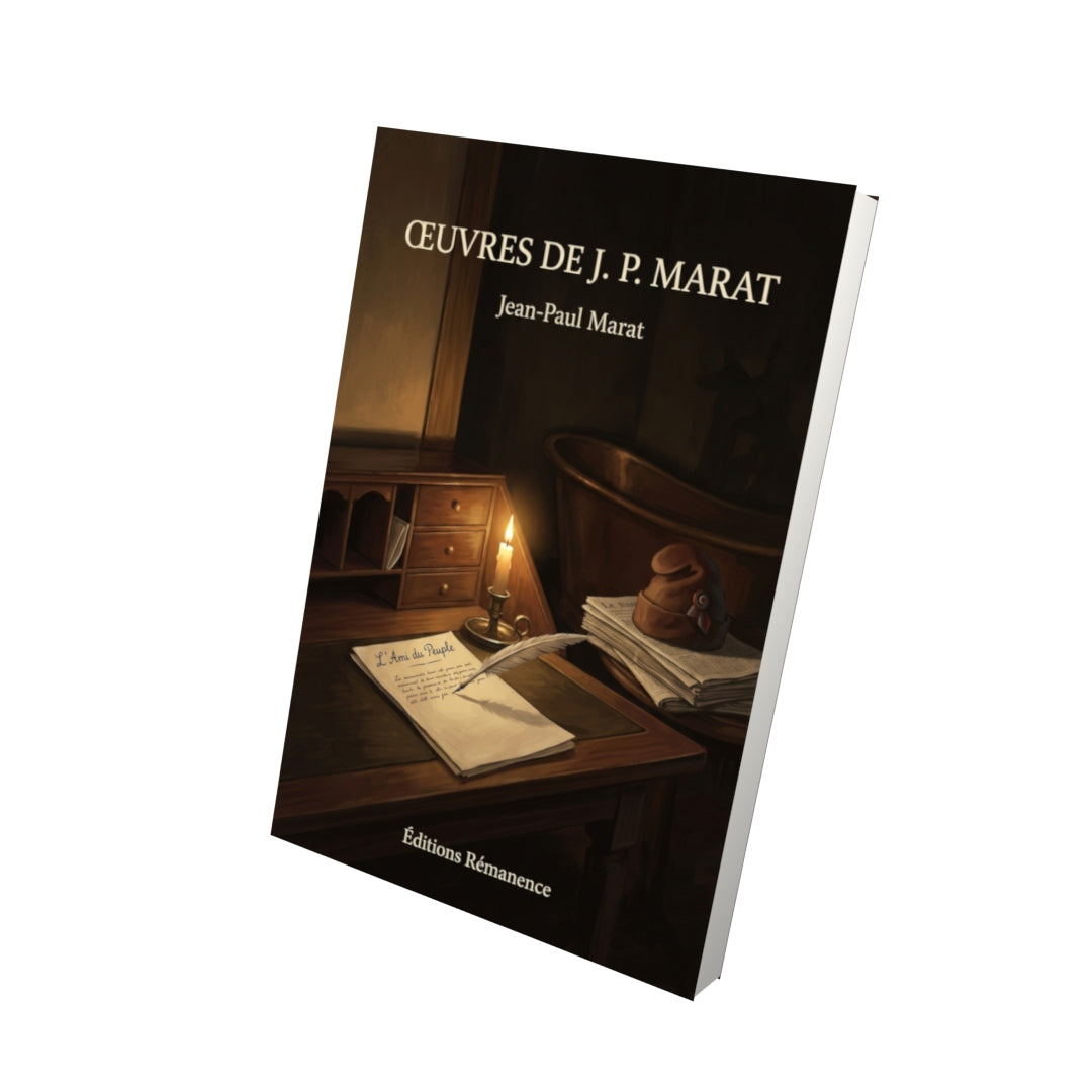 Livre Œuvres de J. P. Marat par Jean-Paul Marat - Vue 3D - Editions Remanence