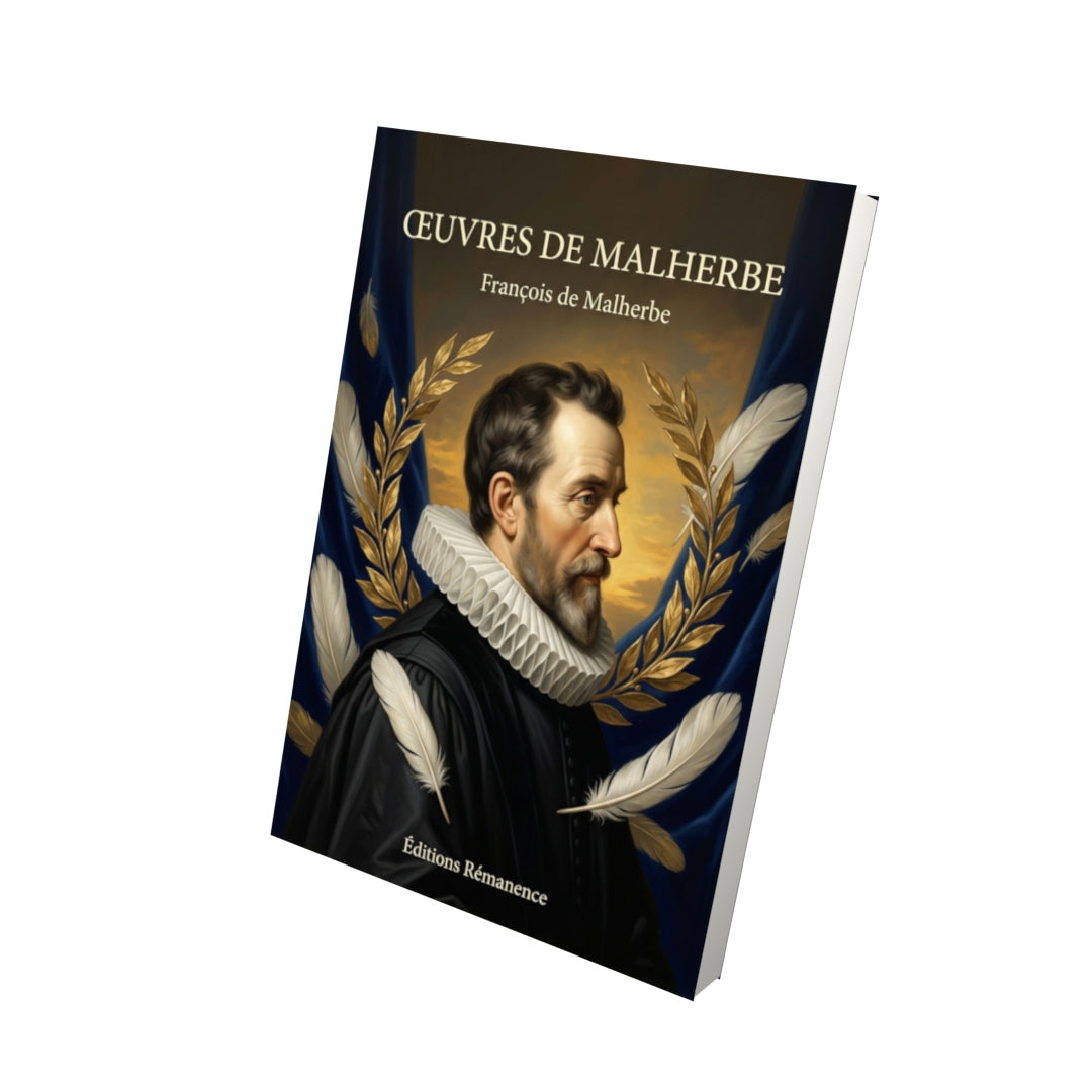 Livre Œuvres de Malherbe par François de Malherbe - Vue 3D - Editions Remanence