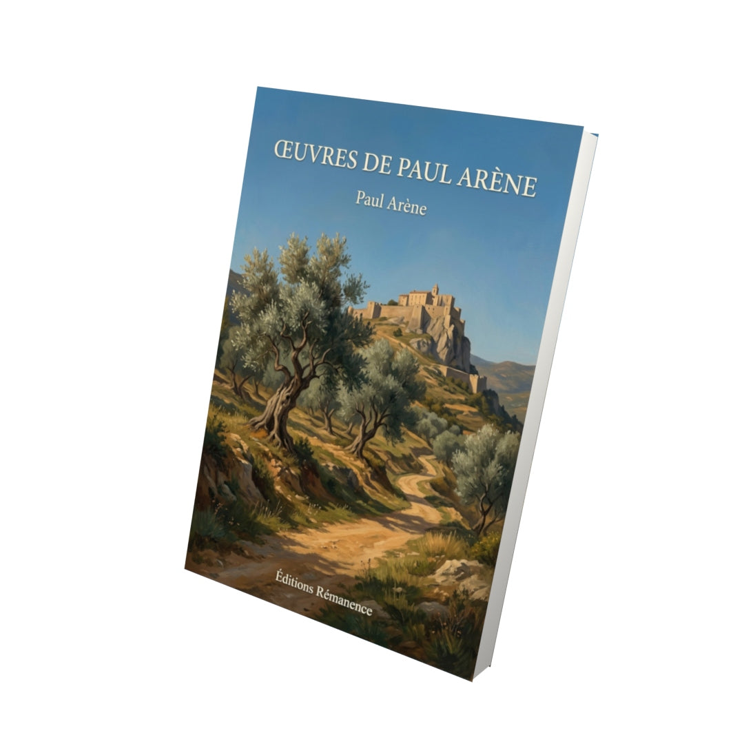 Livre Œuvres de Paul Arène par Paul Arène - Vue 3D - Editions Remanence
