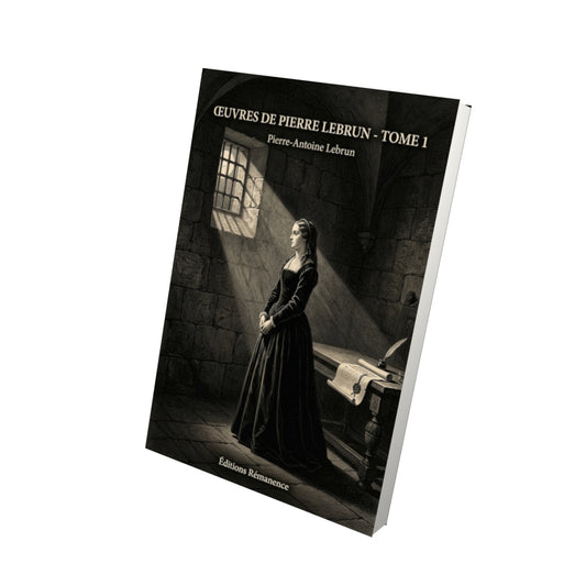 Livre Œuvres de Pierre Lebrun - Tome 1 par Pierre-Antoine Lebrun - Vue 3D - Editions Remanence