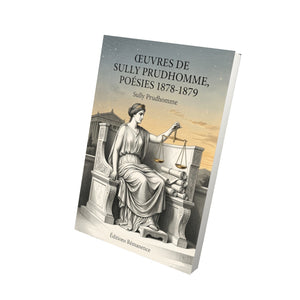 Œuvres de Sully Prudhomme, Poésies 1878-1879 - Sully Prudhomme