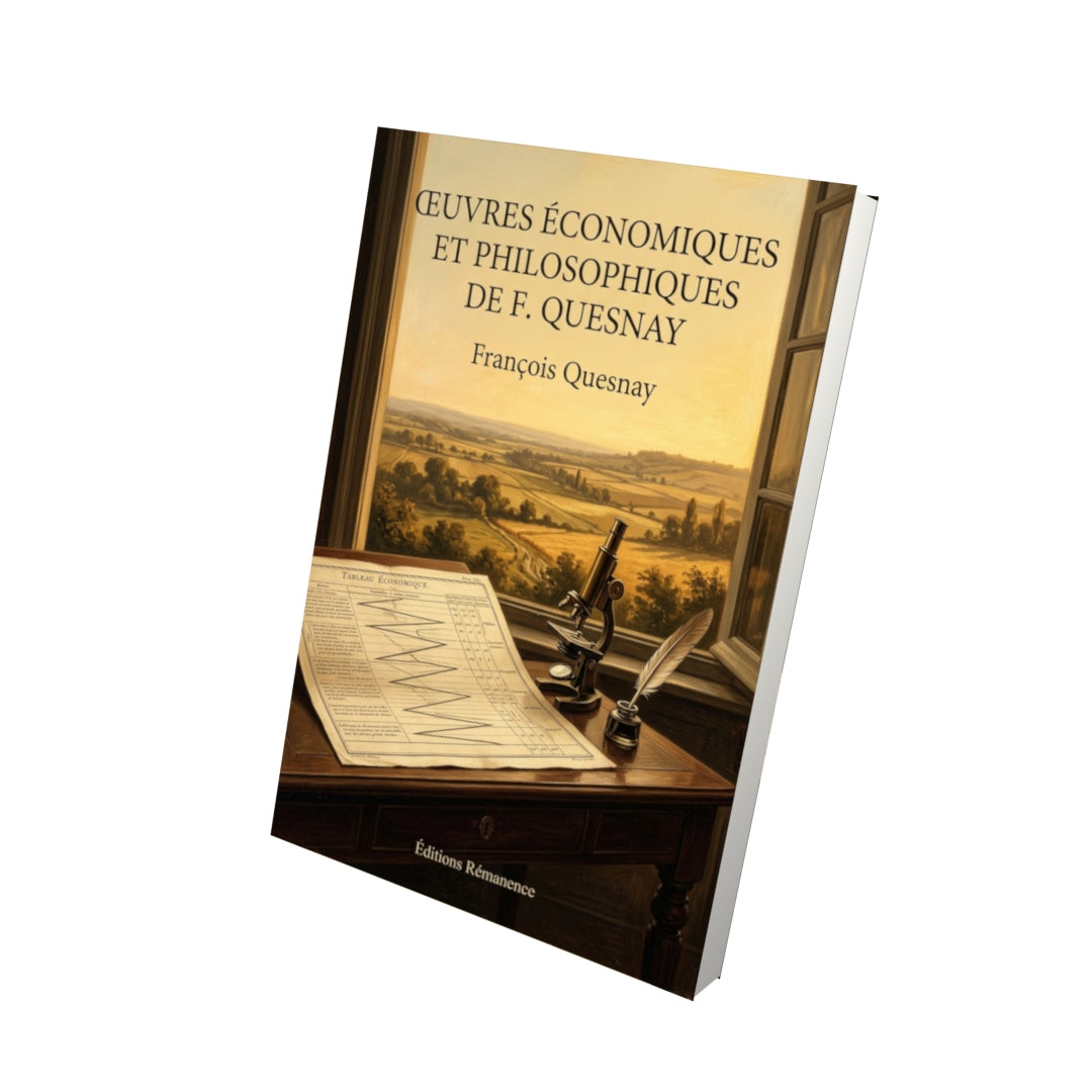 Livre Œuvres économiques et philosophiques de F. Quesnay par François Quesnay - Vue 3D - Editions Remanence