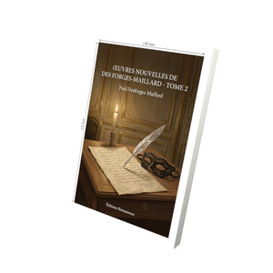 Œuvres nouvelles de Des Forges-Maillard - Tome 2 - Paul Desforges-Maillard