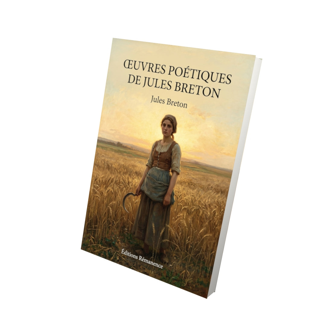 Livre Œuvres poétiques de Jules Breton par Jules Breton - Vue 3D - Editions Remanence
