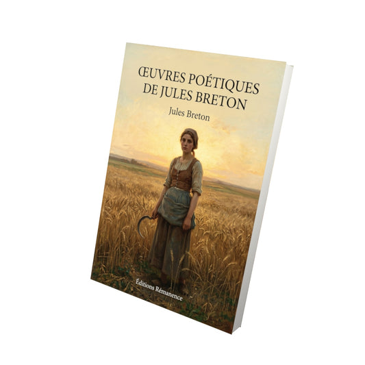 Livre Œuvres poétiques de Jules Breton par Jules Breton - Vue 3D - Editions Remanence
