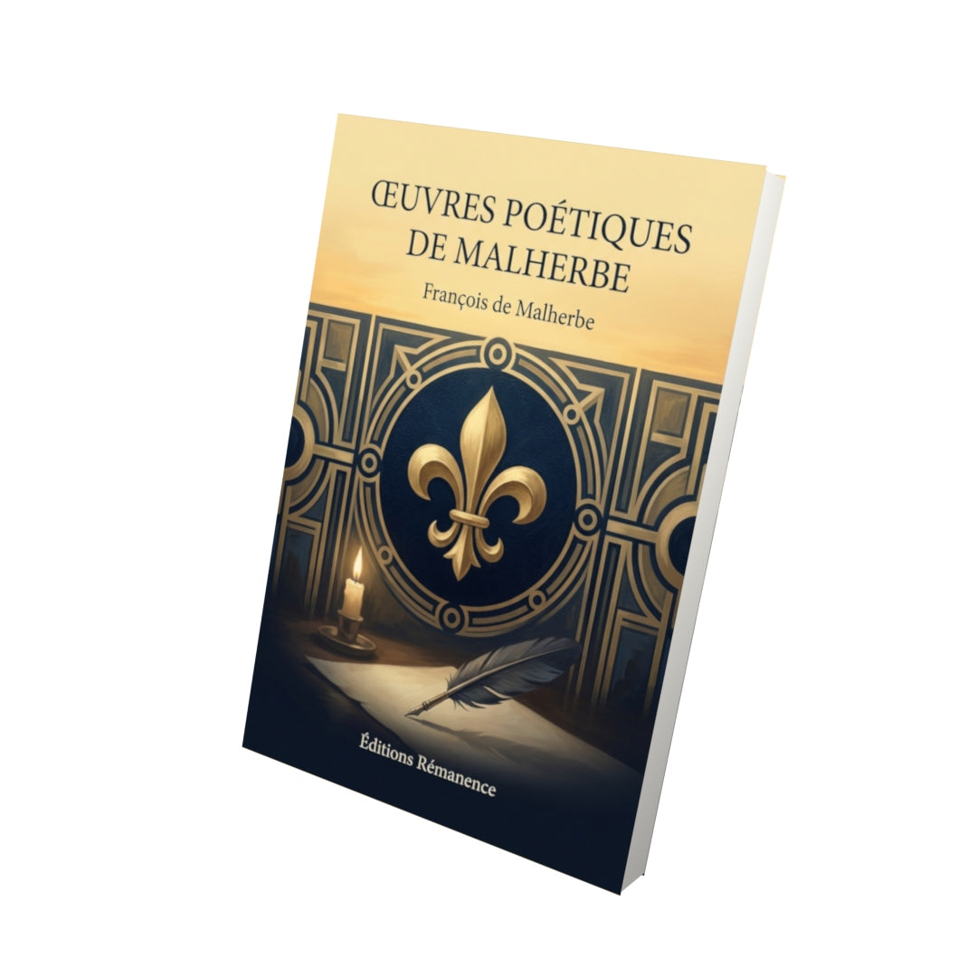 Livre Œuvres poétiques de Malherbe par François de Malherbe - Vue 3D - Editions Remanence